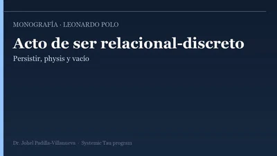 El acto de ser relacional-discreto: persistir, physis y vacío en la continuidad del proyecto poliano featured image